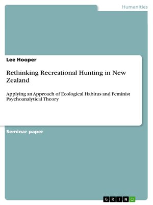 cover image of Rethinking Recreational Hunting in New Zealand